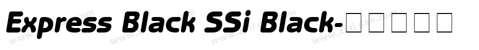 Express Black SSi Black字体转换